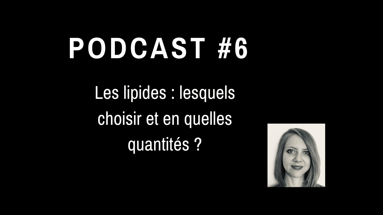 lipides lesquels choisir et en quelles quantités