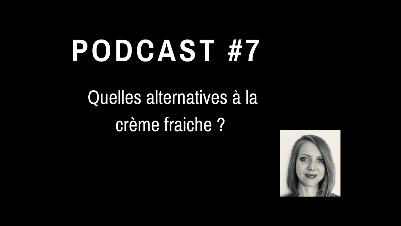 quelles alternatives à la crème fraiche