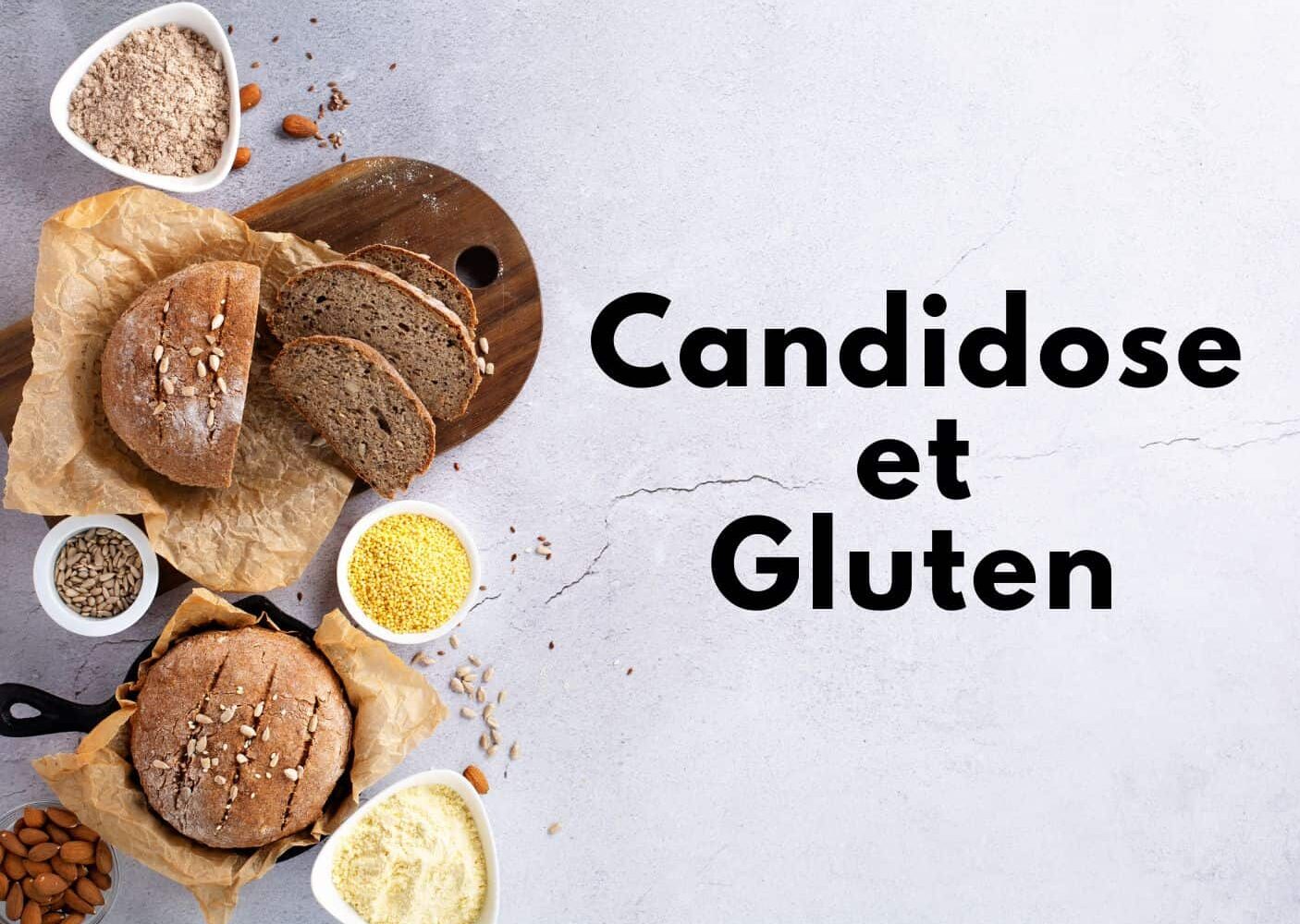 candidose et gluten