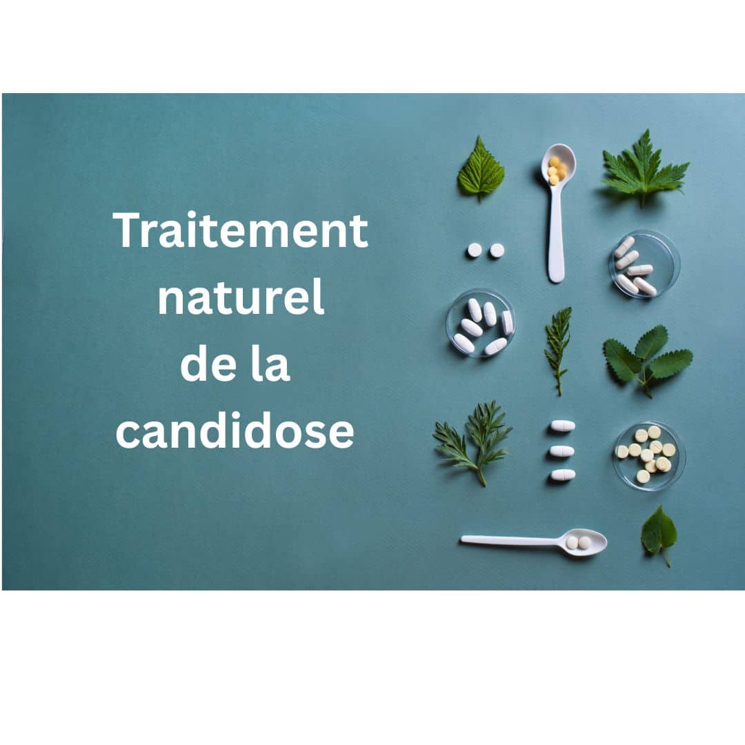 Traitement naturel de la candidose candida albicans
