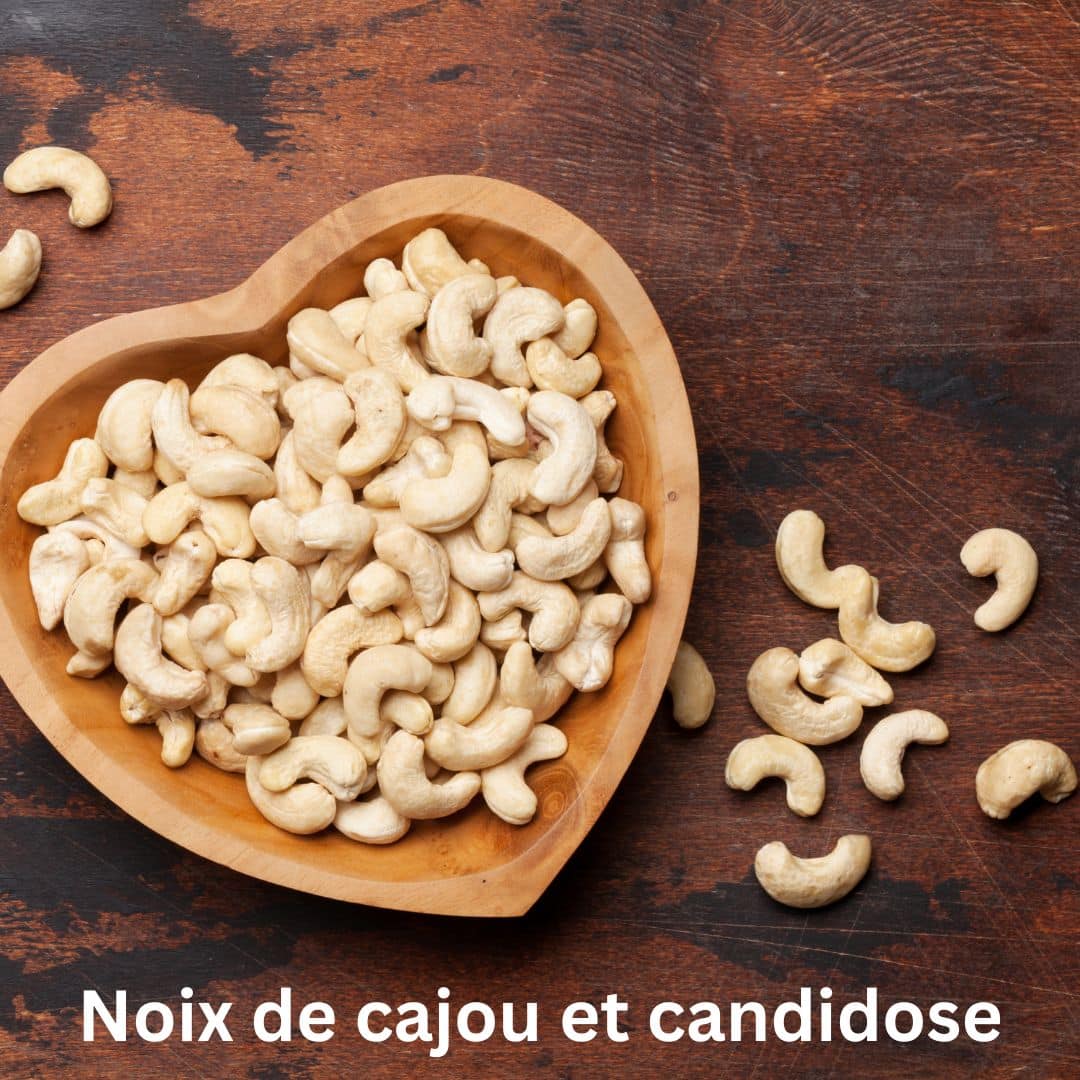 Noix de cajou et candidose